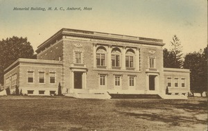 Memorial Building, M.A.C., Amherst, Mass.
