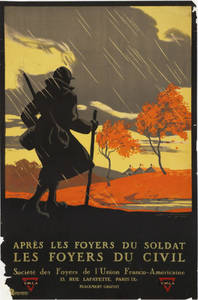 World War I Poster - Apres Les Foyers du Soldat Les Foyers du Civil