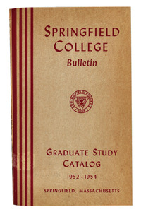 Springfield College Bulletin, Graduate Study Catalog 1952-1954