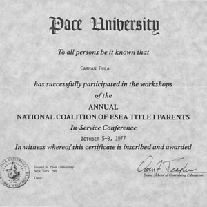 Certificate of Pace University acknowledging Carmen Pola's participation in the workshops of the Annual National Coalition of ESEA Title I Parents In-Service Conference