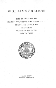 Induction Address of President Harry Augustus Garfield