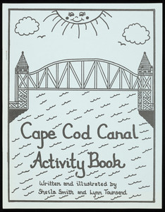 "Cape Cod Canal Activity Book"