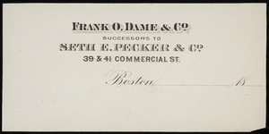 Letterhead for Frank O. Dame & Co., wholesale liquor, 39 & 41 Commercial Street, Boston, Mass., 1800s
