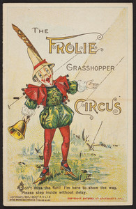 Frolie grasshopper circus, The American Cereal Co., Chicago, Illinois,1895