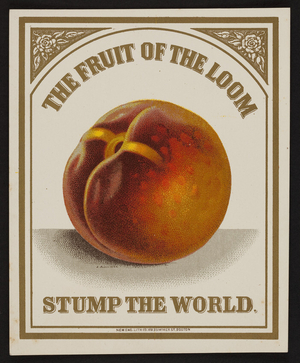 Trade card for The Fruit of the Loom, New Eng. Lith. Co., 109 Summer Street, Boston, Mass., undated