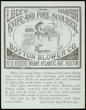 Trade card for Luce's Champion Knife and Fork Scourer, Boston Blower Co., No. 2 Foster's Wharf, Atlantic Avenue, Boston, Mass.