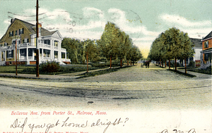 Bellevue Avenue from Porter Street: Melrose, Mass.