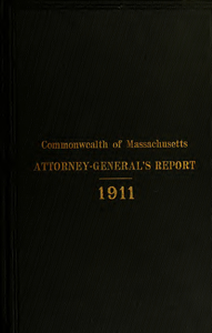 Report of the attorney general for the year ending January 17, 1912