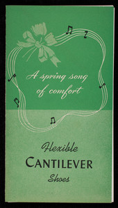 Spring song for comfort, flexible cantilever shoes, McGeary's Cantilever Shoe Shop, 145 Tremont Street, Boston, Mass.