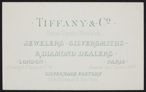Trade cards for Tiffany & Co., jewelers, silversmiths & diamond dealers, Union Square, New York, New York, undated