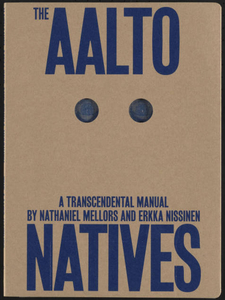 The Aalto natives : a transcendental manual