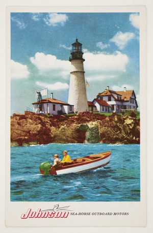Portland Head Lighthouse, published by Johnson Sea-Horse Outboard Motors, Waukegan, Illinois