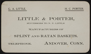 Trade card for Little & Porter, splint and ratan baskets, Andover, Connecticut, undated