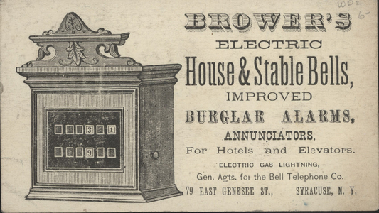 Trade card for Brower's, electric house and stable bells, 79 East Genesee Street, Syracuse, New York, undated