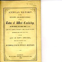 Annual Report of the Receipts and Expenditures of the Town of West Cambridge for the financial year ending April 30, 1862