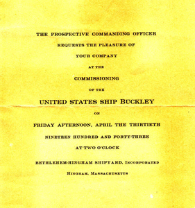 Invitation to the commissioning of the ship U.S.S Buckley D.E. (destroyer escort) 51