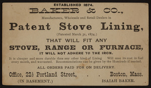 Trade card for Baker & Co., Patent Stove Lining, 22 1/2 Portland Street, Boston, Mass., undated