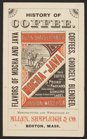 History of coffee, Allen, Shapleigh & Co., Boston, Mass., undated