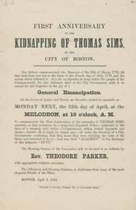 First Anniversary of the Kidnapping of Thomas Sims, by the City of Boston