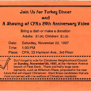 Invitation to a turkey dinner and a viewing of the Chinese Progressive Association's 20th anniversary video, Nov. 22, 1997, 1 pm, at CPA headquarters