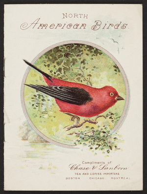 North American birds, Chase & Sanborn, Boston, Chicago, Montreal, 1905