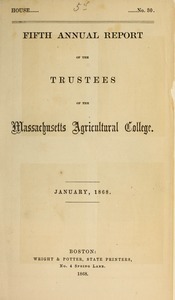 Fifth annual report of the Trustees of the Massachusetts Agricultural College
