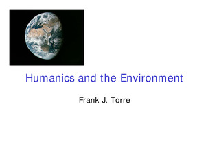 Humanics and the Environment- Powerpoint- Frank J. Torre (c. 2002)