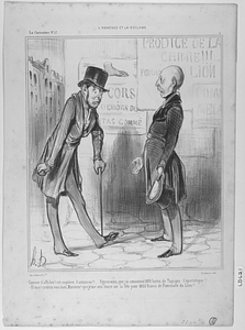 Gueuses d'affiches ! cré coquines d'annonces!!...Figurez-vous, que j'ai consommé 1675 boites de Topique Coporistique!!....... - Et moi! croiriez vous bien, Monsieur! que je me suis fourré sur la tête pour 1853 francs de Pommade du Lion!!...