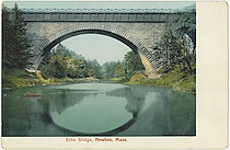 Echo Bridge, Newton Upper Falls, Mass.