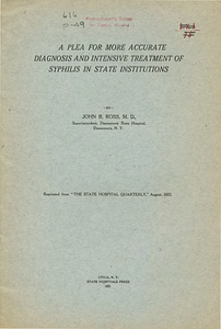 A plea for more accurate diagnosis and intensive treatment of syphilis in state institutions