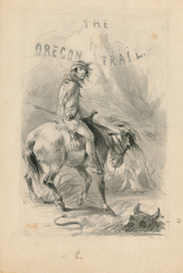 Sketch for the Frontispiece of The California and Oregon Trail [Native American on horseback seen from the side]