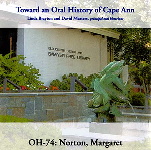 Toward an oral history of Cape Ann : Norton, Margaret