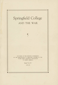 Springfield College and the War (June 7 to 11, 1918)