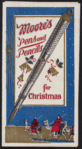 Moore's Pens and Pencils for Christmas, Boston, Mass., undated