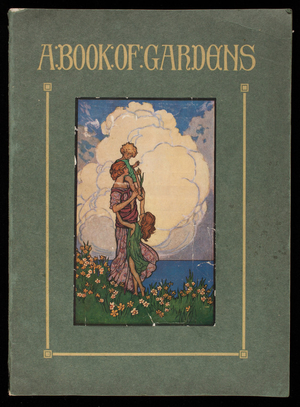 Book of gardens, a treatise on American and foreign bulbs for outdoor and indoor culture, published by John Scheepers, Inc., 522 Fifth Avenue, corner 44th Street, New York, New York