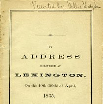 An Address Delivered at Lexington On the 19th (20th) of April, 1835