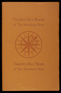 Twenty-five books of the Stinehour Press, twenty-five years of the Stinehour Press, Dartmouth College Library, Hanover, New Hampshire