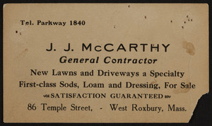Trade card for J.J. McCarthy, general contractor, 86 Temple Street, West Roxbury, Mass., 1920-1940