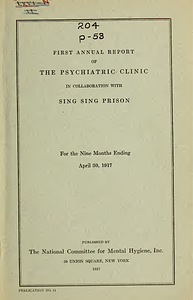 First annual report of the Psychiatric Clinic