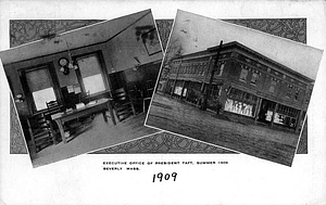 Executive Office of President Taft, Summer 1909, Beverly, Mass.