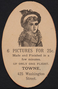 Trade card for Towne, photographer, 425 Washington Street, Boston, Mass., undated