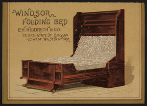 Brochure for the Windsor Folding Bed, C.H. Hildreth & Co., 221 & 223 State Street, Chicago, Illinois and 35 West 14th Street, New York, New York, undated