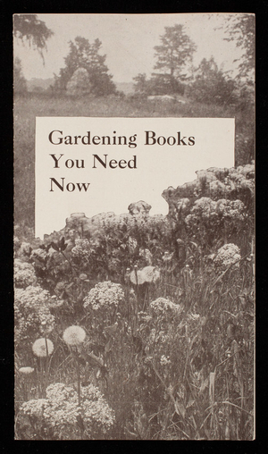 Gardening books you need now, McBride, Nast & Co., 31 union Square, New York, New York
