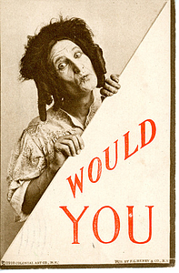 "Would You" Postcard