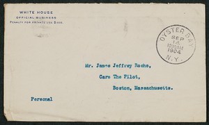 Envelope, September 14, 1904, Theodore Roosevelt to James Jeffrey Roche