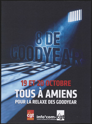 Tous à Amiens pour la relaxe des Goodyear
