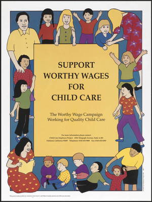 Support worthy wages for child care