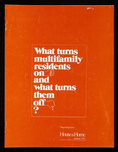 What turns multifamily residents on and what turns them off? House & home magazine, New York