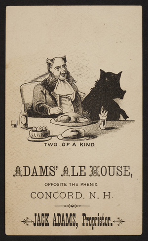 Trade card for the Adams' Ale House, Jack Adams, Concord, New Hampshire, undated