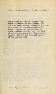 The report of the President and other officers of administration.... Bulletin Massachusetts State College vol. 34, no. 2